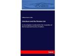 Literature and the Pension List - William Morris Colles, Kartoniert (TB)