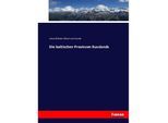 Die baltischen Provinzen Russlands - Julius Wilhelm Albert von Eckardt, Kartoniert (TB)