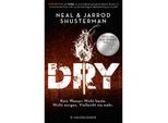 Dry - Jarrod Shusterman, Neal Shusterman, Kartoniert (TB)