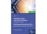 Versicherungen und Finanzanlagen kompetent beraten - Prüfungsvorbereitung Teil 1 - Ralph Geigengack, Kartoniert (TB)