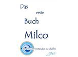 Das erste Buch Milco - Milco Schubert, Kartoniert (TB)