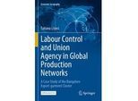 Labour Control And Union Agency In Global Production Networks - Tatiana López Kartoniert (TB)