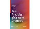 Basic Principles Of Concrete Structures - Xianglin Gu Xianyu Jin Yong Zhou Kartoniert (TB)