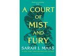 A Court Of Mist And Fury - Sarah J. Maas Kartoniert (TB)