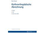 Kieferorthopädische Abrechnung - Peter Schopf Kartoniert (TB)