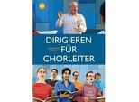 Dirigieren Für Chorleiter M. 1 Dvd - Christfried Brödel Gebunden