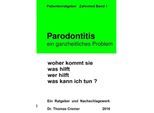 Parodontitis ein ganzheitliches Problem - Thomas Cremer, Kartoniert (TB)