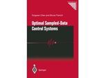 Optimal Sampled-Data Control Systems - Tongwen Chen Bruce A. Francis Kartoniert (TB)