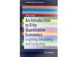 An Introduction to R for Quantitative Economics - Vikram Dayal, Kartoniert (TB)