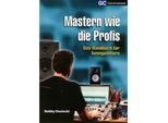 Carstensen-Verlag Mastern wie die Profis Bobby Owsinski