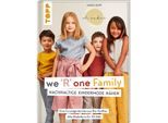 Buch "we 'R' one Family - Nachhaltige Kindermode nähen"