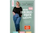 Buch "Näh doch einfach! Meine Lieblingshosen nähen"