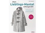 Buch "Mein Lieblings-Mantel selbstgenäht – 18 Mantel- und Jackenprojekte"