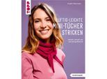 Buch "Luftig-leichte Mini-Tücher stricken"