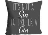 Dekokissen QUEENCE "Sin - Gin", grau (grau, bedruckt), B:40cm L:40cm, Polyester, Dekokissen_Sitzkissen_Kissenhüllen, mit einem Schriftzug