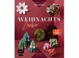 Buch "Weihnachtszauber – Faltprojekte zum Stecken & Staunen aus Papier"