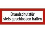 moedel Warnschild „Brandschutztür stets geschlossen halten“, DIN 4066, selbstklebend, L 74 x B 210 mm, Folie, rot