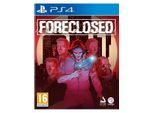 Foreclosed - Sony PlayStation 4 - Action - PEGI 16