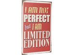 Metallbild HOME AFFAIRE "I am not perfect …", beige (farbe bild(er): braun beige), B:20cm H:30cm T:0,4cm, Metall, Stahl, Bilder, Spruch, Stahlschild, Blechschild, Not perfect