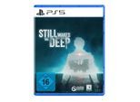 U & I ENTERTAINMENT Spielesoftware "Still Wakes the Deep", transparent (ohne farbbezeichnung), PlayStation 5, Spielesoftware, Spielesoftware