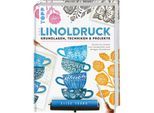 Buch "Linoldruck-Grundlagen, Techniken & Projekte"
