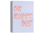 Leinwandbild REINDERS "Happy Day", rosa (farbe bild(er): rosa), B:20cm H:30cm T:2,5cm, Leinwand, Bilder, Leinwandbild