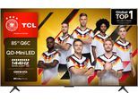 TCL Mini-LED-Fernseher "85Q6CX1", Energieeffizienz: D (A-G), schwarz, 85 ″, Fernseher, 4K Multi-HDR Dolby Vision, 144Hz, ONKYO Dolby Atmos, Apple Airplay 2