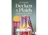 Buch "Kuschelige Decken und Plaids stricken und häkeln"