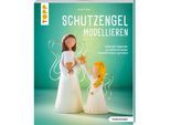 Buch "Schutzengel modellieren"