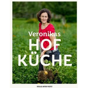 Verlag Anton Pustet Salzburg Veronikas Hofküche
