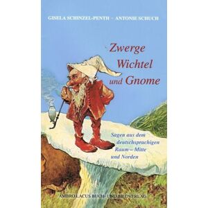 Ambro Lacus Zwerge, Wichtel und Gnome Teil II