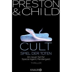 Knaur Taschenbuch Cult - Spiel der Toten / Pendergast Band 9
