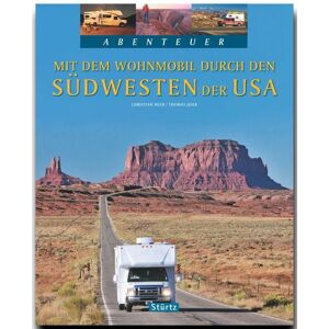 Stürtz Mit dem Wohnmobil durch den Südwesten der USA