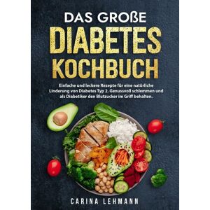 Tredition Das große Diabetes Kochbuch