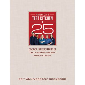 America s Test Kitchen PRH US America's Test Kitchen 25th Anniversary Cookbook
