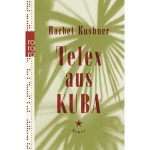 Rowohlt Taschenbuch Telex aus Kuba