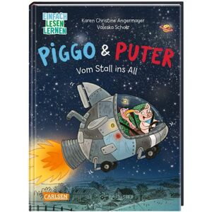 Carlsen Piggo und Puter: Vom Stall ins All
