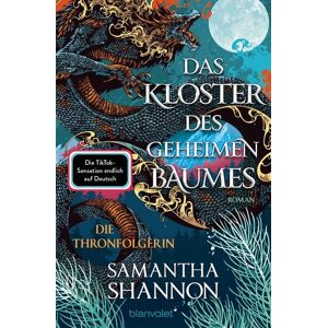 Blanvalet Das Kloster des geheimen Baumes - Die Thronfolgerin