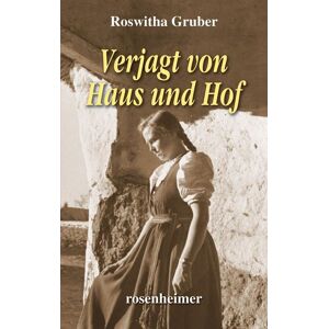 Rosenheimer Verlagshaus Verjagt von Haus und Hof