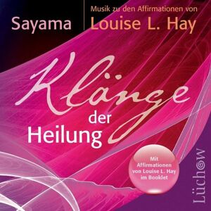 Lüchow Verlag in Kamphausen Media GmbH Klänge der Heilung