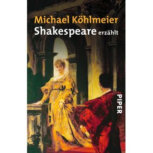 Piper Taschenbuch Shakespeare erzählt