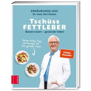 ZS - ein Verlag der Edel Verlagsgruppe Tschüss Fettleber