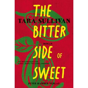 Peter Hammer Verlag The Bitter Side of Sweet
