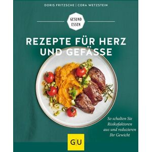 Gräfe und Unzer Verlag GmbH Rezepte für Herz und Gefäße