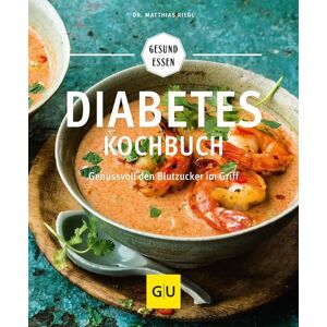Gräfe und Unzer Verlag GmbH Diabetes-Kochbuch