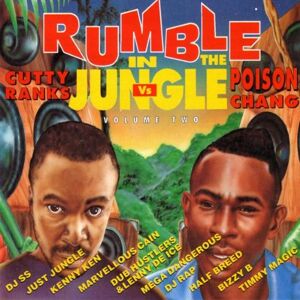 Poison Chang Vs. Cutty Ranks - Rumble in the Jungle Vol.2