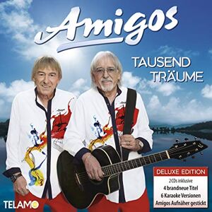 Amigos - Tausend Träume (Deluxe Edition)