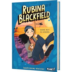 Lea Melcher - Rubina Blackfield 2: Keine Zeit zu singen: Neue liebevolle Agenten-Reihe mit einer mutigen Heldin für Kinder ab 9 (2)