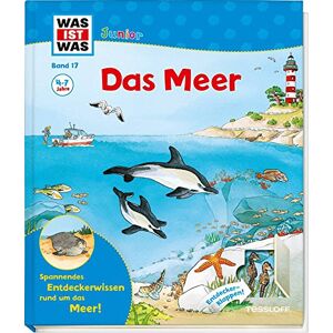 Christina Braun - WAS IST WAS Junior Band 17. Das Meer: Welche Meere gibt es? Wie tief ist die Tiefsee? (WAS IST WAS junior - Sachbuchreihe, Band 17)
