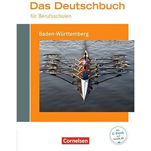 Kerstin Ansel-Röhrleef - Das Deutschbuch für Berufsschulen - Baden-Württemberg / Schülerbuch